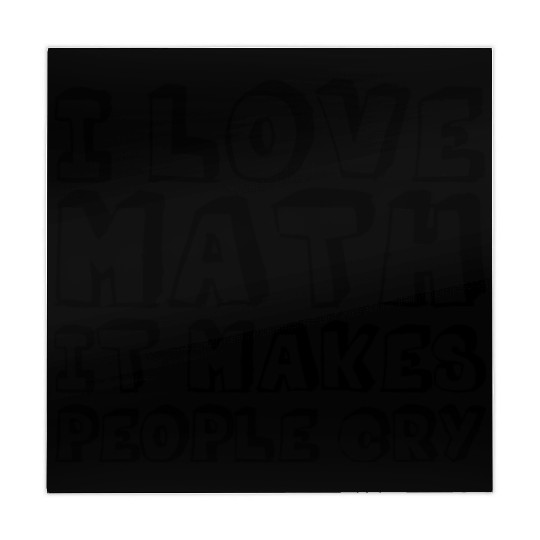 I Love Math, It Makes People Cry Mahjong Mats