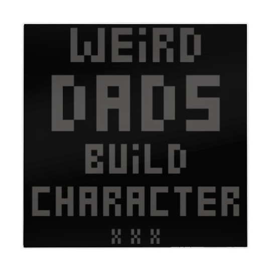 Weird Dads Build Character Funny Dad Mahjong Mats