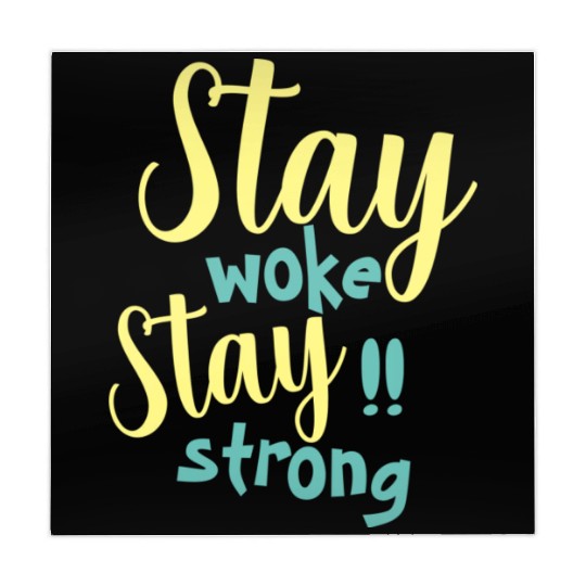 Stay woke and stay strong black fet Mahjong Mats