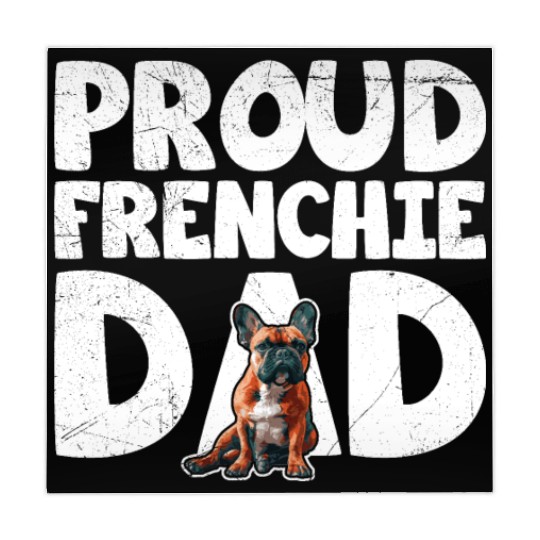 French Bulldog Lovers Proud Frenchie Dad Mahjong Mats