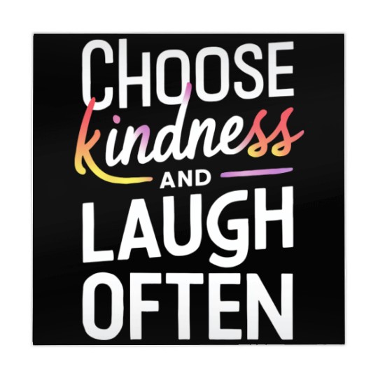 Choose Kindness And Laugh Often Motivation Mahjong Mats