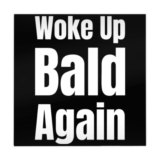 Woke Up Bald Again Funny Bearded Hairstylist Mahjong Mats
