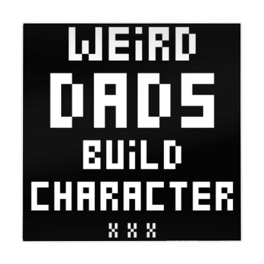 Weird Dads Build Character Funny Dad Mahjong Mats