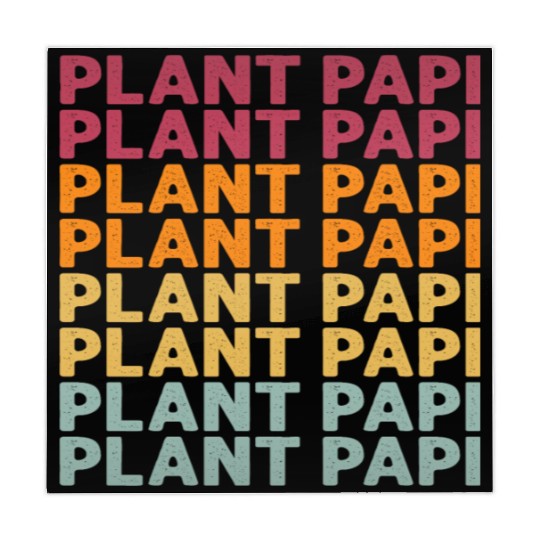 Plant Papi Plant Lover Plant Daddy Pot Indoor Mahjong Mats