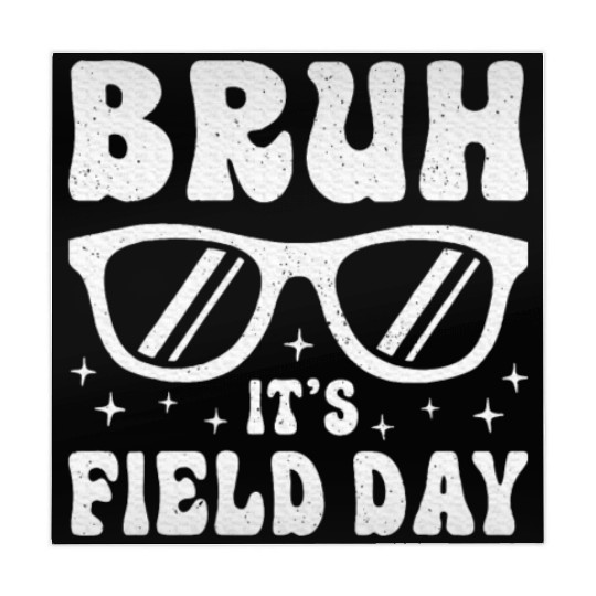 Bruh It's Field Day Teacher Happy Mahjong Mats