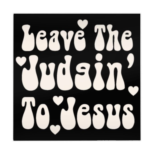 Leave The Judgin' To Jesus Mahjong Mats