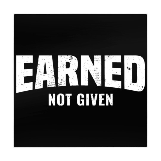 Earned Not Given, Fitness Gym Workout Motivation Mahjong Mats