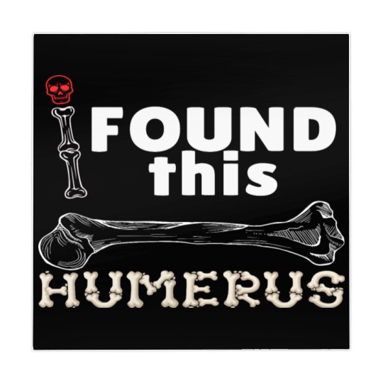 I Found This Humerus - Embrace Your Funny Bone! Mahjong Mats