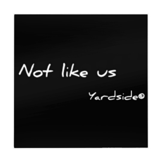 Not like us Yardside Mahjong Mats