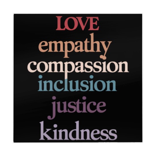 Love Empathy Compassion Inclusion Justice Kindness Mahjong Mats
