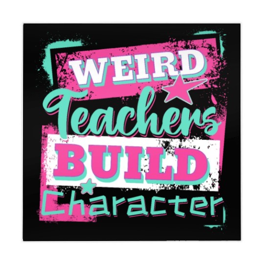 Weird Teachers Build Character Inspirational Quote Mahjong Mats