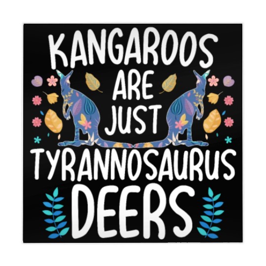 Kangaroos Are Just Tyrannosaurus Deers Funny Kanga Mahjong Mats