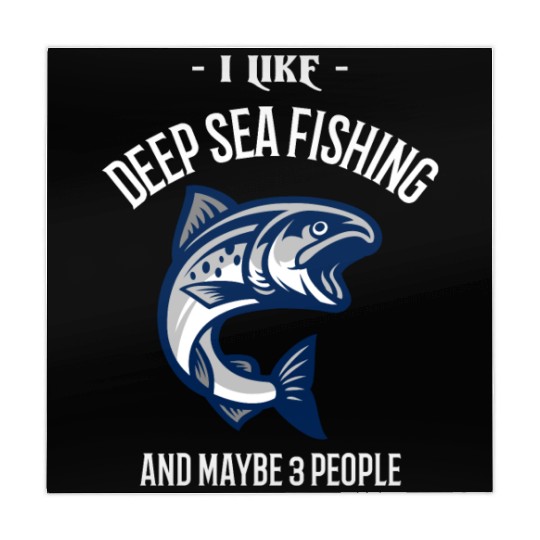 I Like Deep Sea Fishing And Maybe 3 People Mahjong Mats