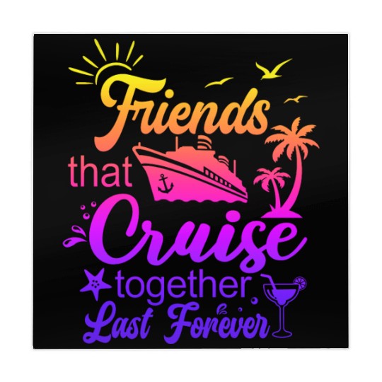 friends that cruise together last forever Mahjong Mats
