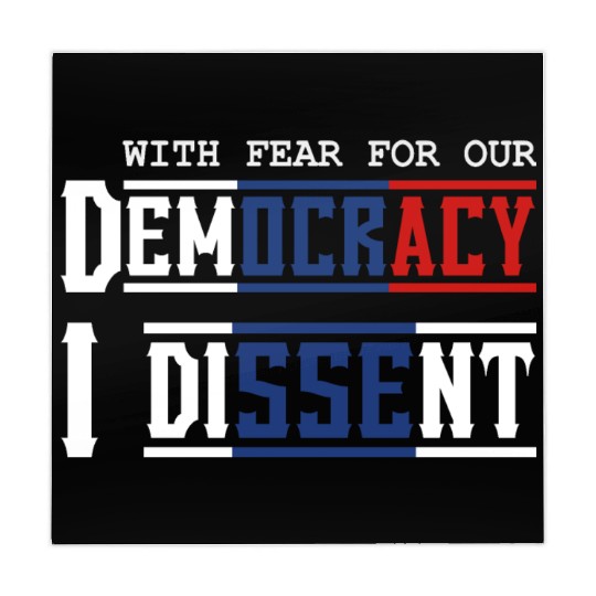With Fear For Our Democracy I Dissent Election Mahjong Mats