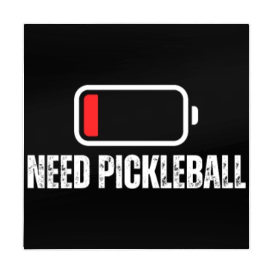 Need Pickleball Low Battery Funny Pickleball Mahjong Mats
