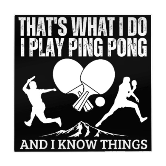 Ping Pong That's What I Do Funny Ping Pong Mahjong Mats