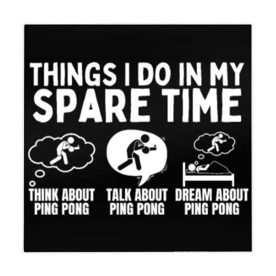 Ping Pong Things I Do In My Spare Time Funny Ping Mahjong Mats