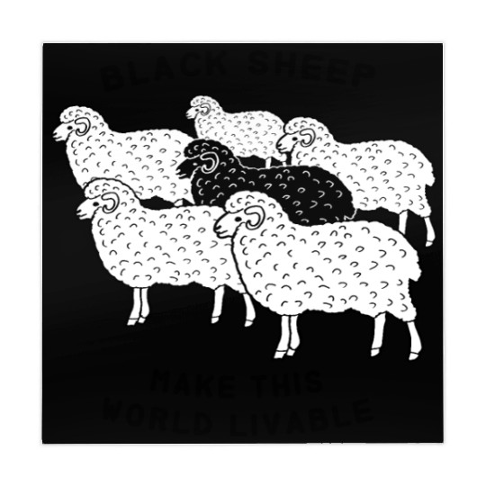 Black sheep make this world livable Mahjong Mats