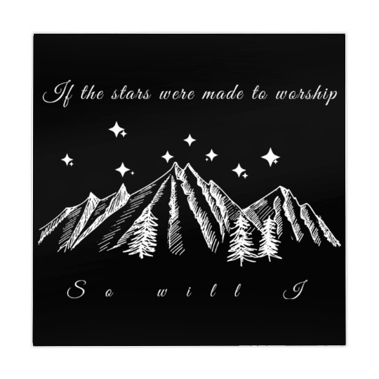 If the stars were made to worship so will I. Chris Mahjong Mats