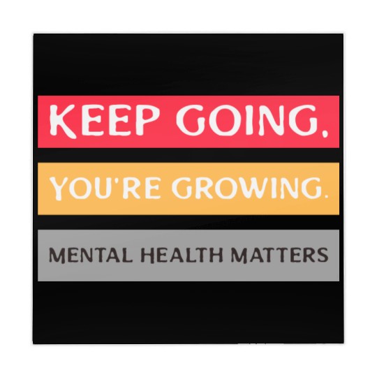 Keep Going,You're Growing Anxiety Mental Health Mahjong Mats