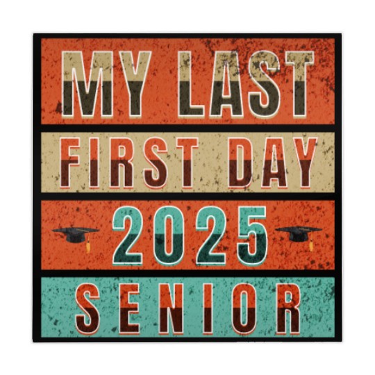 MY FIRST LAST DAY CLASS OF 2025 SENIOR Mahjong Mats