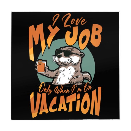 I love my job, only when I'm on vacation. Mahjong Mats