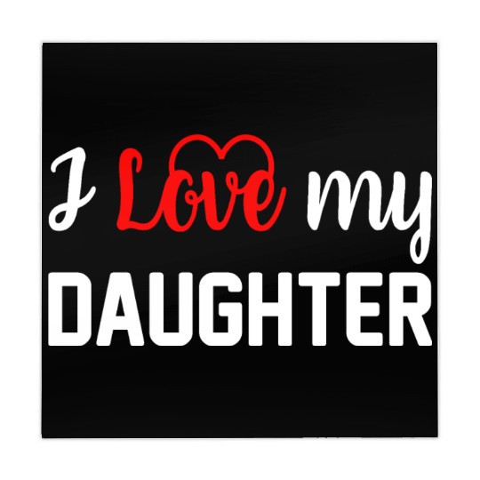 I Love My Daughter to Dad Funny Father's Day Daddy Mahjong Mats