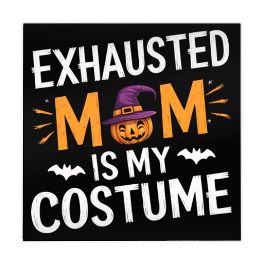 Exhausted Mom Is My Costume Funny Mom Halloween Mahjong Mats