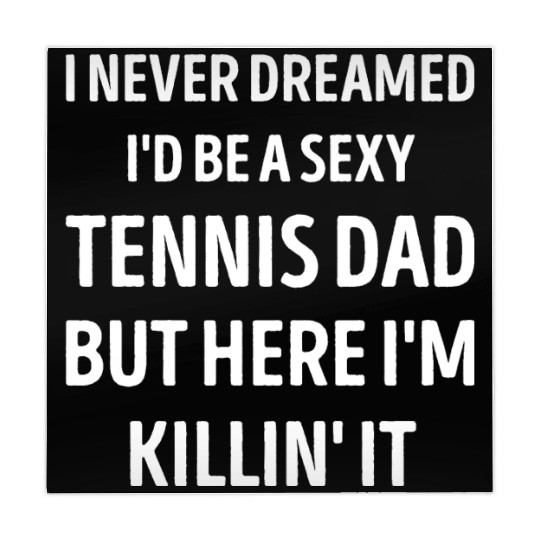 Tennis Dad Funny Dad Joke Mahjong Mats