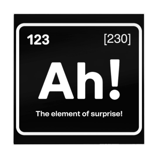 Ah! The Element of Surprise - Funny Chemistry Pun Mahjong Mats