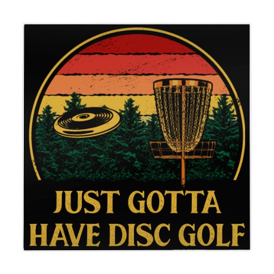 Just Gotta Have Disc Golf Sayings Golfer Quotes Mahjong Mats