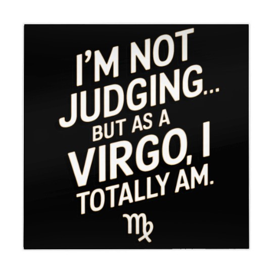 I'm Not Judging... Funny Virgo Quote Mahjong Mats