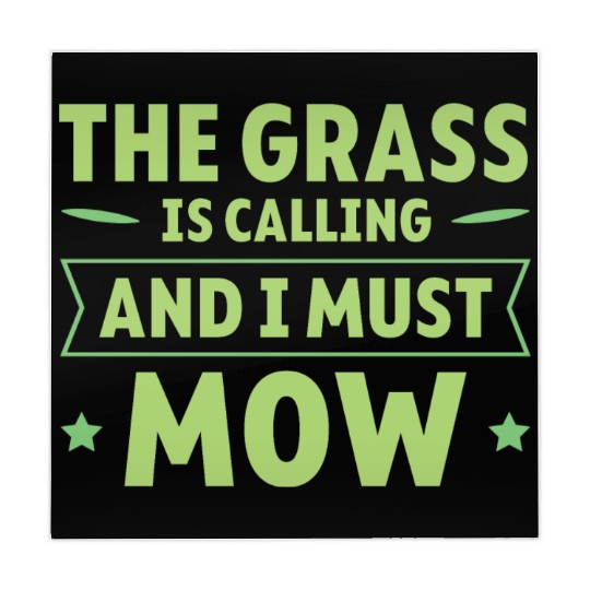 The Grass Is Calling And I Must Mow 4 Mahjong Mats