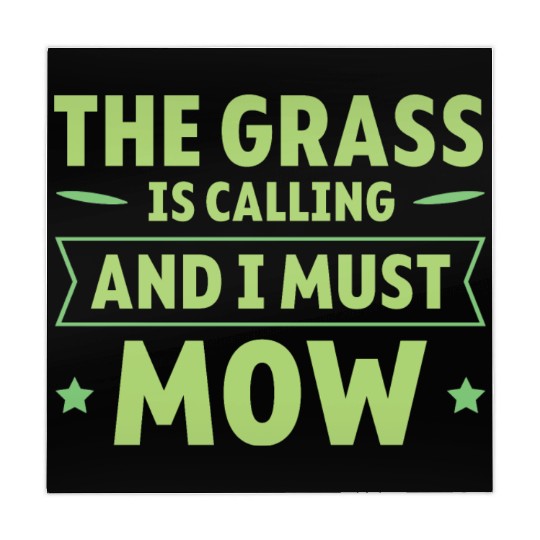 The Grass Is Calling And I Must Mow 4 Mahjong Mats