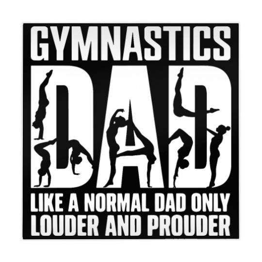 Only Louder & Proudere Dad Funny Gymnastics Dad Mahjong Mats