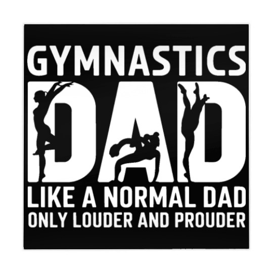 Like Normal But Louder Dad Funny Gymnastics Dad Mahjong Mats
