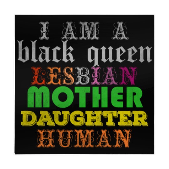 I am a black queen lesbian mother daughter human Mahjong Mats