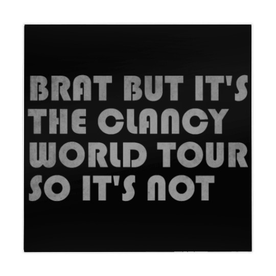 Brat But It s The Clancy World Tour So It s Not Mahjong Mats