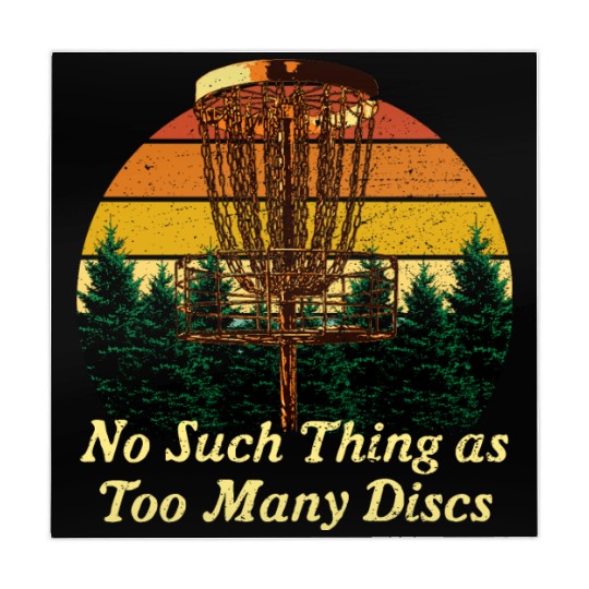 No Such Thing as Too Many Discs Funny Disc Golf Hu Mahjong Mats