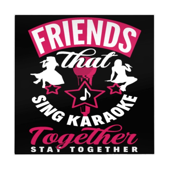 Friends Who Sing Karaoke Stay Together Mahjong Mats
