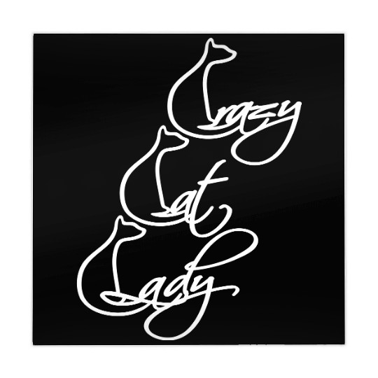 Crazy Cat Lady Text Love Saying Quote Weird Woman Mahjong Mats