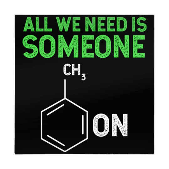 All We Need Is Someone Funny Organic Chemistry Mahjong Mats