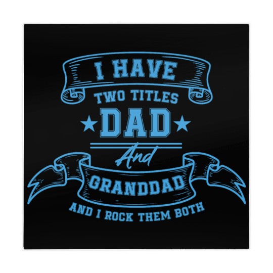 I Have Two Titles Dad And Grandad Fathers Day gift Mahjong Mats