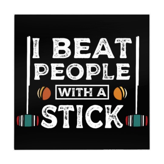 I beat people with a stick Croquet player Mahjong Mats