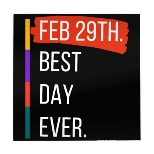 Feb 29th Best Day Ever – Leap Year Celebration Mahjong Mats