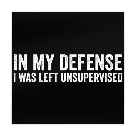 In My Defense I Was Left Unsupervised, Funny Vinta Mahjong Mats