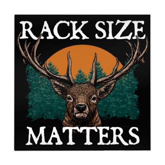 Rack Size Matters Deer Hunting Elk Hunter Memes Mahjong Mats