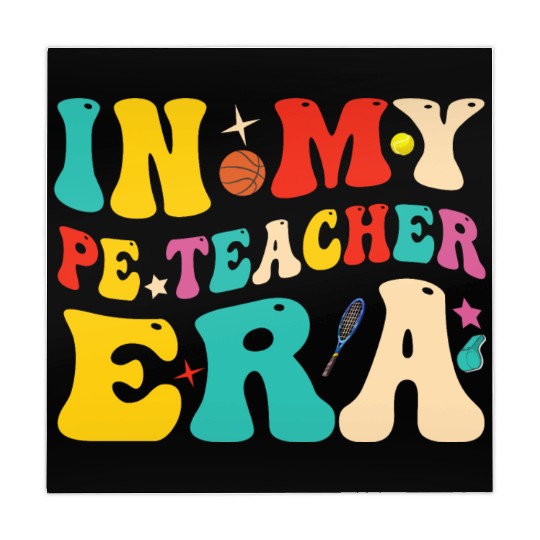 In My PE Teacher Era Funny Physical Education Mahjong Mats