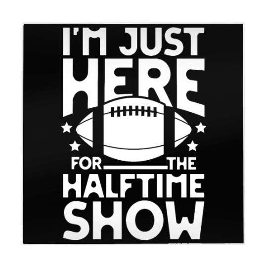 I m just here for the halftime show football Mahjong Mats